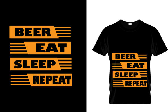 Beer Eat Sleep Repeat T-Shirt Design Vector