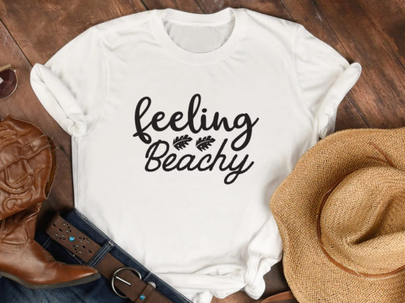 Feeling Beachy SVG for T-Shirt Designs and Graphics