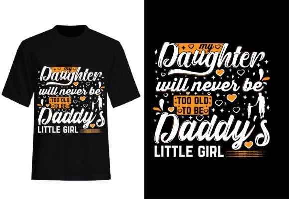 MY DAUGHTER WILL NEVER T-shirt Design Review