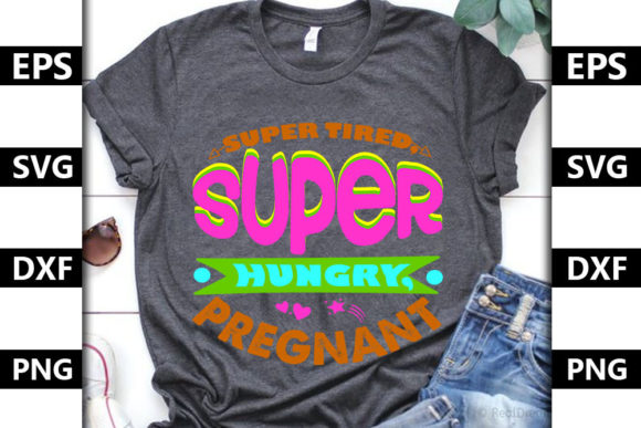 Pregnancy Quote SVG Design for T-Shirt Graphics