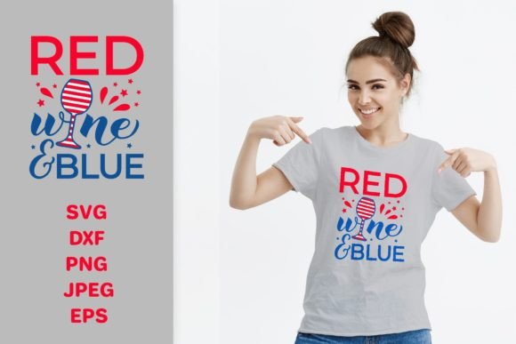Red Wine and Blue 4th of July Quote Graphics