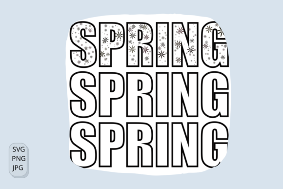 Spring Quote SVG Hello Spring SVG Graphics for Print Templates