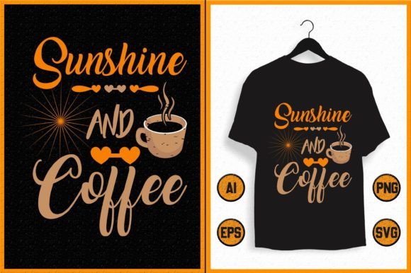 Vintage Sunshine and Coffee T-shirt SVG for T-Shirt Designs