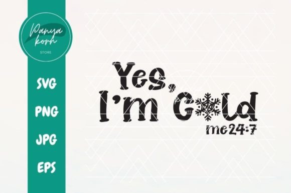 Yes, I m Cold Me 24 7 Graphics for T-Shirt Designs